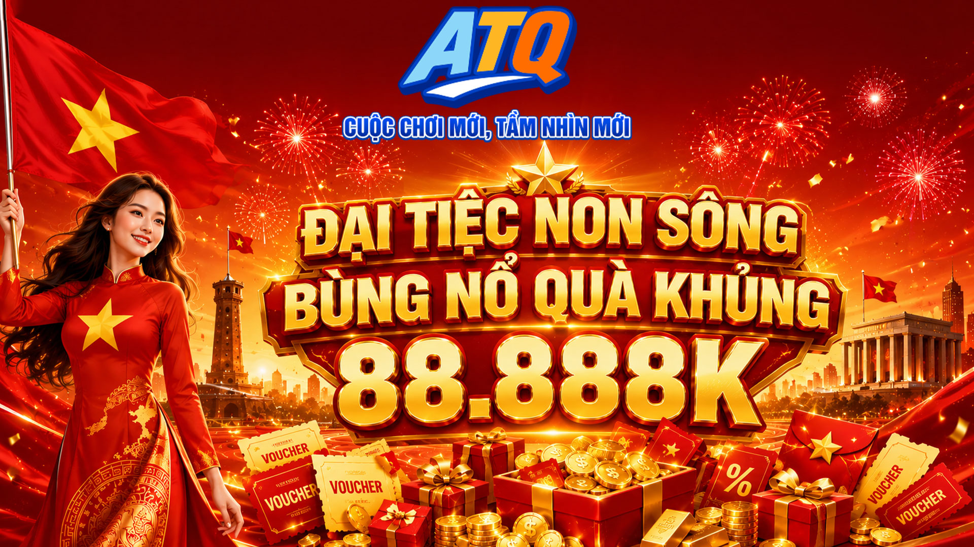 SỰ KIỆN 2/9 - ĐẠI TIỆC NON SÔNG, BÙNG NỔ QUÀ KHỦNG 